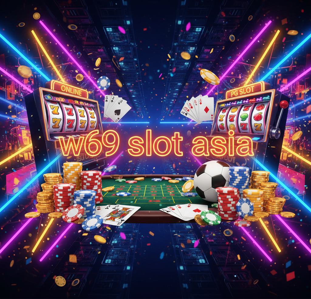 w69 slot asia